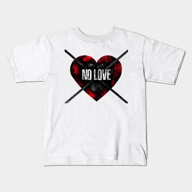 No love Kids T-Shirt by daghlashassan